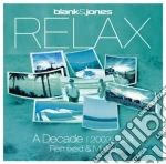 Blank & Jones - Relax - A Decade 2003-2013 - Remixed (2 Cd) cd