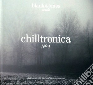 Blank & Jones - Chilltronica No. 4 cd musicale di Artisti Vari