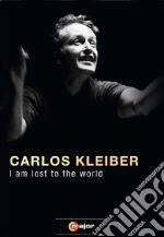 (Music Dvd) Carlos Kleiber - I Am Lost To The World