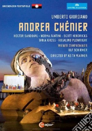 (Music Dvd) Umberto Giordano - Andrea Chenier cd musicale di Keith Warner