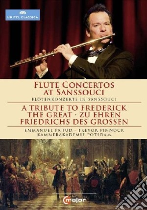 (Music Dvd) Flute Concertos At Sanssouci / A Tribute To Frederick The Great cd musicale
