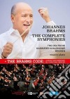 (Music Dvd) Johannes Brahms - The Complete Symphonies (3 Dvd) cd