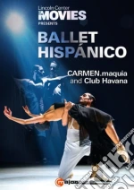 (Music Dvd) Ballet Hispanico: Carmen, Maquia And Club Havana cd