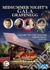 (Music Dvd) Midsummer Night's Gala Grafenegg / Various cd
