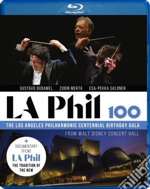 LA Phil 100: Centennial Birthday Gala cd musicale