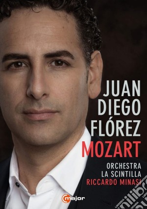 (Music Dvd) Wolfgang Amadeus Mozart - Juan Diego Florez: Mozart cd musicale