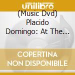 (Music Dvd) Placido Domingo: At The Arena Di Verona, Famous Arias By Verdi And Giordano cd musicale