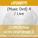 (Music Dvd) 4 / Live cd