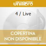 4 / Live cd musicale