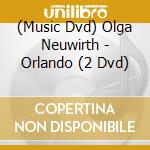(Music Dvd) Olga Neuwirth - Orlando (2 Dvd) cd