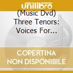 (Music Dvd) Three Tenors: Voices For Eternity - A True Story cd