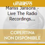 Mariss Jansons - Live The Radio Recordings 1990-2014 (14 Cd) cd