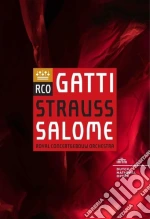 (Music Dvd) Richard Strauss - Salome - Daniele Gatti / Royal Concertgebouw Orchestra cd