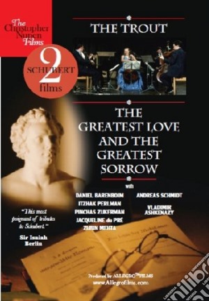 (Music Dvd) Franz Schubert - The Trout / The Greatest Love And The Greatest Sorrow cd musicale