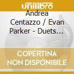 Andrea Centazzo / Evan Parker - Duets 71977