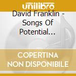 David Franklin - Songs Of Potential Embrace cd