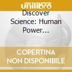 Discover Science: Human Power Generation cd