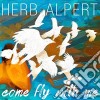 Herb Alpert - Come Fly With Me cd