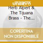 Herb Alpert & The Tijuana Brass - The Beat Of The Brass cd musicale di Herb Alpert & The Tijuana Brass
