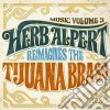Herb Alpert - Music Volume 3 - Herb Alpert Reimagines Tijuana Brass cd