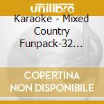 Karaoke - Mixed Country Funpack-32 Songs cd