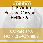 (LP Vinile) Buzzard Canyon - Hellfire & Whiskey vinile