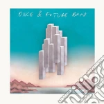 Once And Future Band - Once And Future Band cd