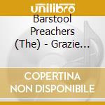 Barstool Preachers (The) - Grazie Governo cd musicale di Barstool Preachers (The)