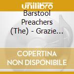 Barstool Preachers (The) - Grazie Governo cd