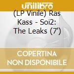 (LP Vinile) Ras Kass - Soi2: The Leaks (7') vinile