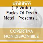 (LP Vinile) Eagles Of Death Metal - Presents Pigeons Of Shit Metal lp vinile