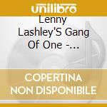 Lenny Lashley'S Gang Of One - Illuminator cd