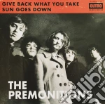(LP Vinile) Premonitions (The) - Give Back What You Take (7') vinile
