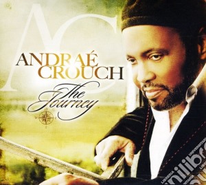 Andrae Crouch - Journey cd musicale di Andrae Crouch
