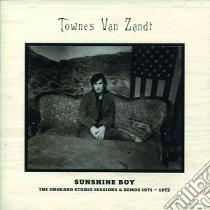Townes Van Zandt - Sunshine Boy: The Unheard Studio Session (2 Cd) cd musicale di Van zandt townes