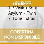 (LP Vinile) Soul Asylum - Twin / Tone Extras vinile