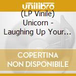 (LP Vinile) Unicorn - Laughing Up Your Sleeve vinile