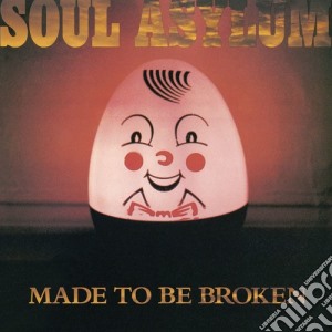 Soul Asylum - Made To Be Broken cd musicale di Soul Asylum