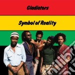 Gladiators (The) - Symbol Of Reality