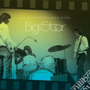(LP Vinile) Big Star - Live At Lafayette's Music Room (2 Lp) lp vinile di Big Star