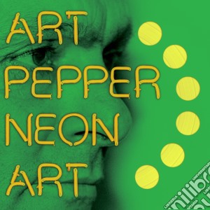 (LP Vinile) Art Pepper - Neon Art Vol 3 lp vinile di Art Pepper