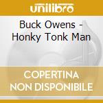 Buck Owens - Honky Tonk Man cd