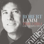 Robert Lamm - Time Chill: A Retrospective