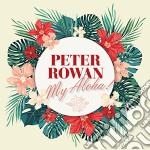 Peter Rowan - My Aloha!