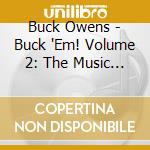Buck Owens - Buck 'Em! Volume 2: The Music Of Buck Owens (1967-1975) (2 Cd) cd