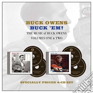 Buck Owens - Buck 'Em: The Music Of Buck Owens Volumes 1&2 (4 Cd) cd musicale di Buck Owens