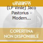 (LP Vinile) Jaco Pastorius - Modern American Music...period!  Rsd vinile