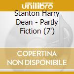 Stanton Harry Dean - Partly Fiction (7
