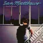 Iain Matthews - Stealin Home cd