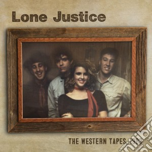 (LP Vinile) Lone Justice - The Western Tapes, 1983 lp vinile di Lone Justice